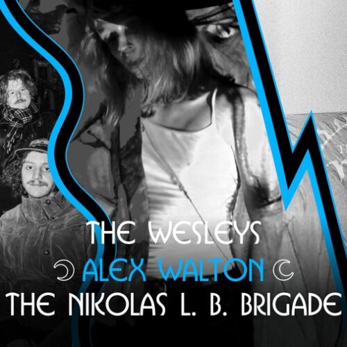 Taverne Tour : The Wesleys, Alex Walton et The Nikolas L. B. Brigade