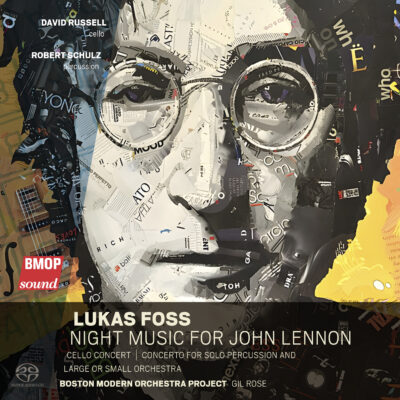 Lukas Foss : Night Music For John Lennon