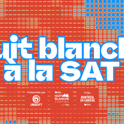 Nuit blanche à la SAT