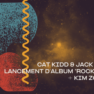 Suoni per il Popolo : Cat Kidd & Jack Beets lancement d’album “Rock Dove” + Kim Zombik & ami.e.s à La Sotterenea