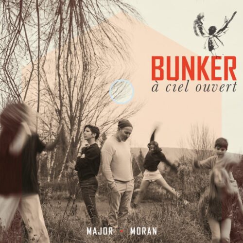 Major.Moran – Bunker à ciel ouvert