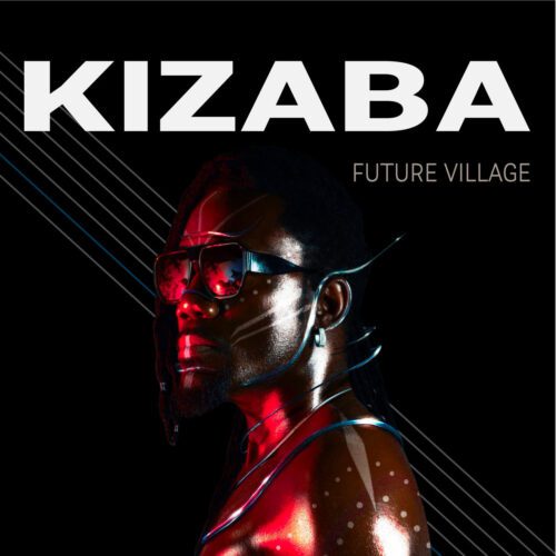 Kizaba – Future Village