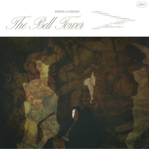 Rebekka Karijord – The Bell Tower (Feat Roomfull of Teeth)