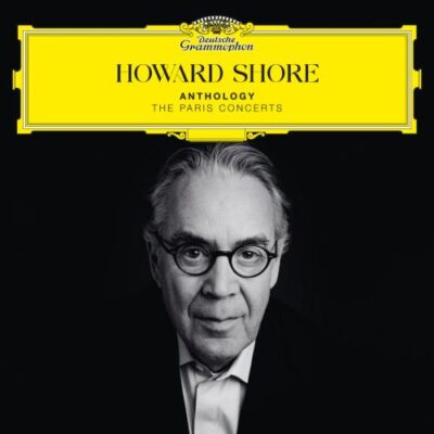 Howard Shore/Orchestre Philharmonique de Radio France – Shore : Anthology