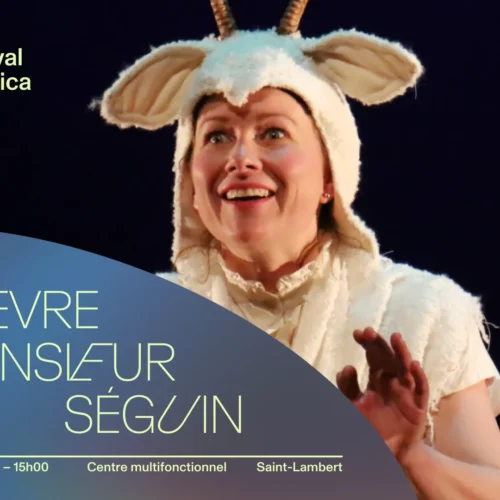 Festival Classica : La chèvre de monsieur Séguin au Centre multifonctionnel