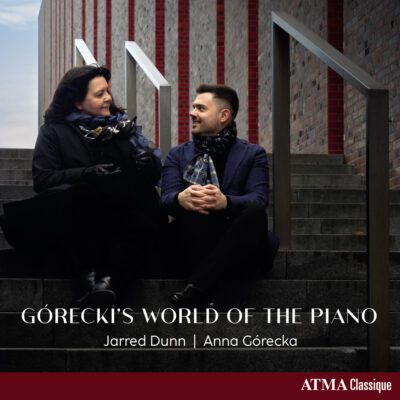 Jared Dunn; Anna Gorecka – Gorecki’s World of the Piano