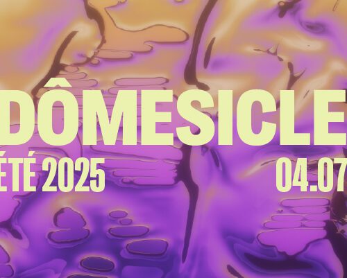 SAT : Dômesicle x Homegrown — Matrixxman (US) • Quan (live) • Dileta