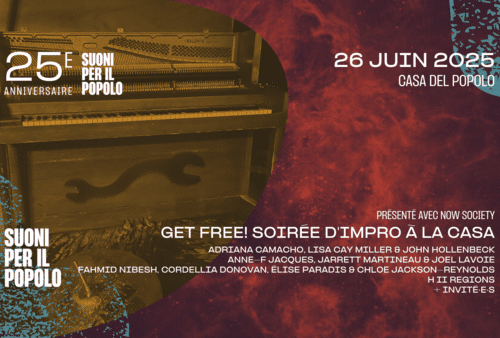 Suoni per il Popolo : GET FREE! Soirée d’impro à la Casa Del Popolo