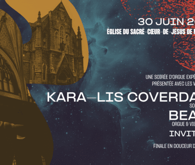 Suoni per il Popolo : Kara-lis Coverdale (orgue solo) + Beast (orgue & vielle à roue) + Noam Bierstone (percussion) & Daniel Áñez (ondes Martenot) à l’Église du Sacré-Cœur-de-Jésus