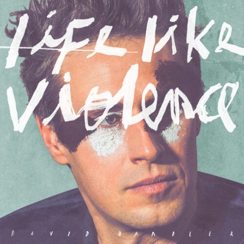 David Handler : Life Like Violence