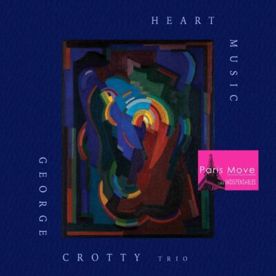 George Crotty Trio – Heart Music