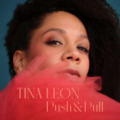 Tina Leon – Push & Pull