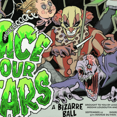 POP Montréal : Face Your Fears;  A Bizarre Ball au Rialto Hall