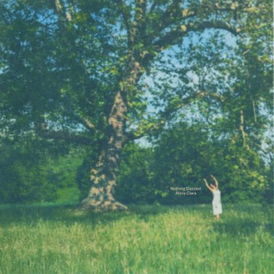 Alicia Clara – Nothing Dazzled