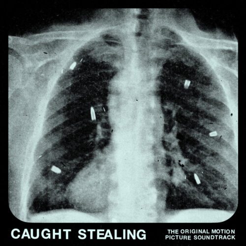 IDLES – Caught Stealing (The Original Motion Picture Soundtrack)