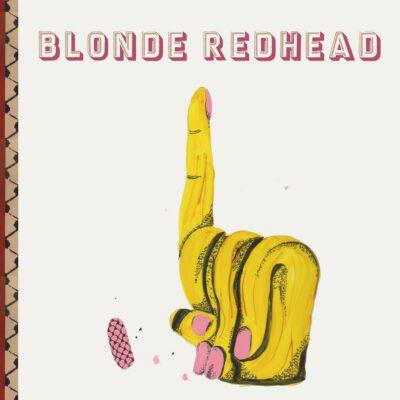 Blonde Redhead – Shadow of the Guest