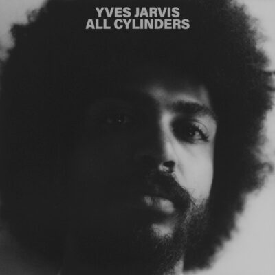 Best Albums of 2025 – Yves Jarvis – All Cylinders