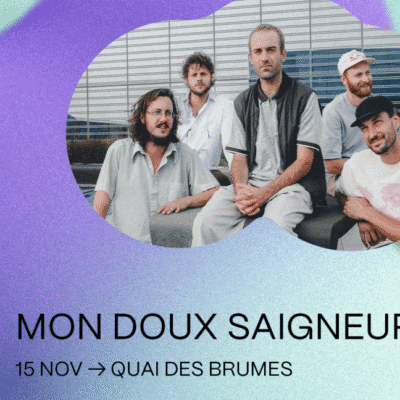 Coup de coeur francophone : Mon Doux Saigneur au Quai des brumes