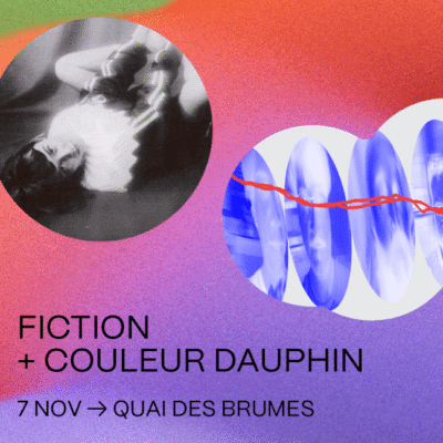 Coup de coeur francophone : Fiction et Couleur Dauphin au Quai des brumes