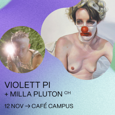 Coup de coeur francophone : VioleTT Pi et Milla Pluton au Café Campus