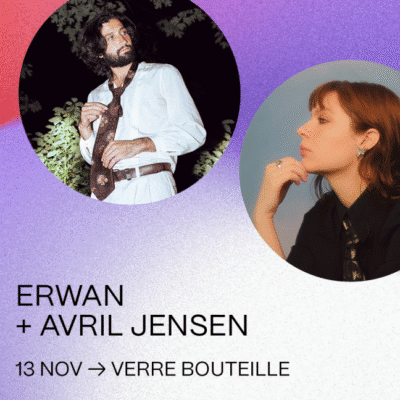Coup de coeur francophone : Avril Jensen et Erwan au Verre Bouteille