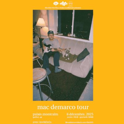 Mac DeMarco au Palais Montcalm
