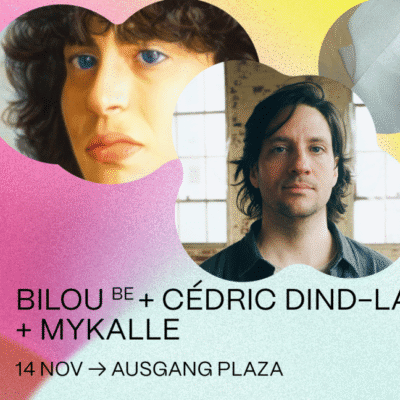 Coup de coeur francophone : Bilou, Cédric Dind-Lavoie et Mykalle au Ausgang Plaza