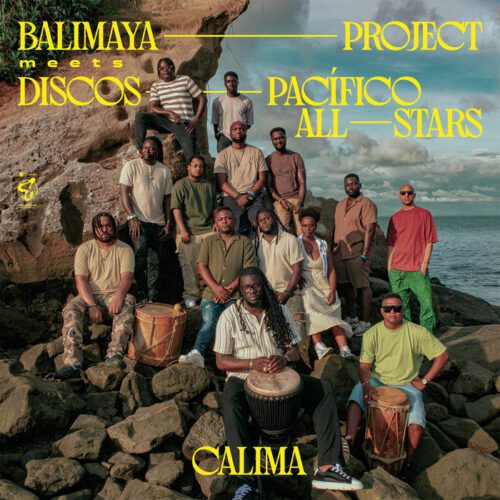 Baliyama Project – Discos Pacifico All Stars – Calima