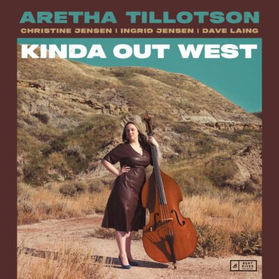 Aretha Tillotson – Kinda Out West