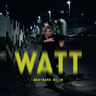 Bertrand Belin – Watt