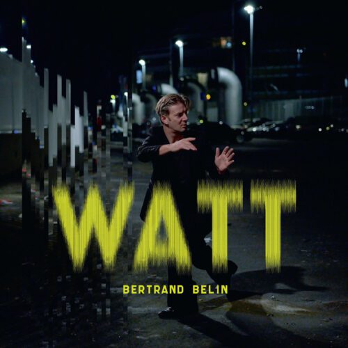 Bertrand Belin – Watt