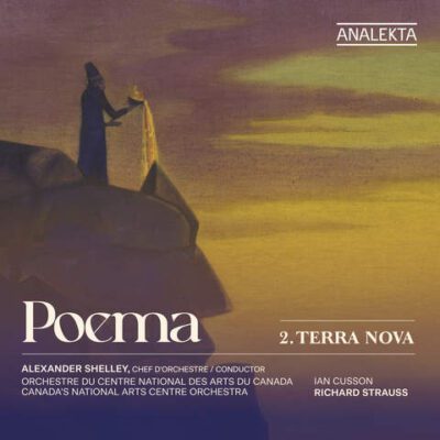 Orchestre du Centre national des arts/Alexander Shelley – Poema 2 : Terra Nova