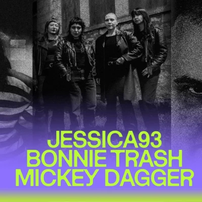 Taverne Tour : Jessica93 + Bonnie Trash + Mickey Dagger à La Sotterenea
