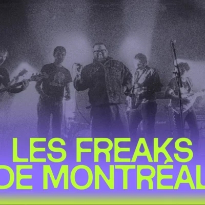 Taverne Tour : Les Freaks de Montréal (un bummage à Lucien Francoeur) + Enfants Sauvages à La Sala Rossa