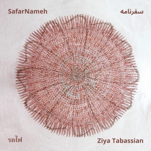 Ziya Tabassian; Sareh Borna – SafarNameh