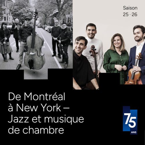 Faculté de musique de l’UdeM : De Montréal à New York – Jazz et musique de chambre à la salle Serge-Garant