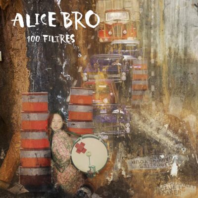 Alice Bro – 100 filtres