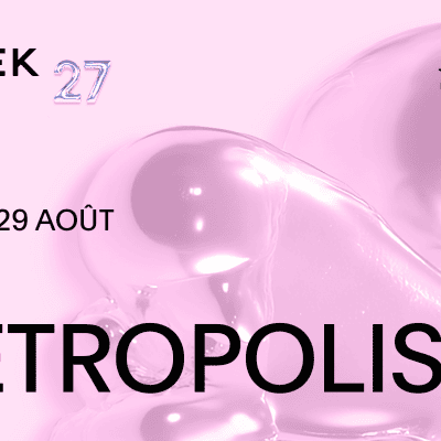 MUTEK : MÉTROPOLIS 2 au MTelus