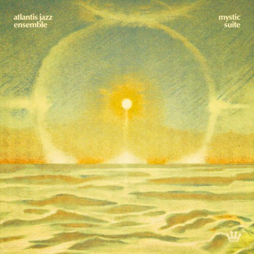 Atlantis Jazz Ensemble – Mystic Suite