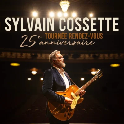 Sylvain Cossette au Théâtre Capitole