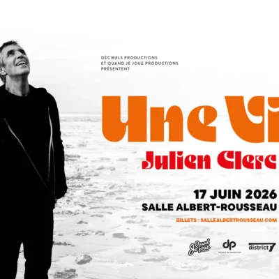 Julien Clerc : Une vie à la salle Albert-Rousseau