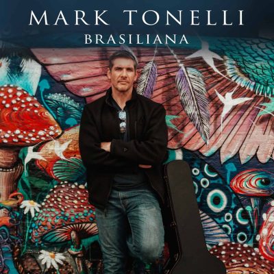 Mark Tonelli – Brasiliana