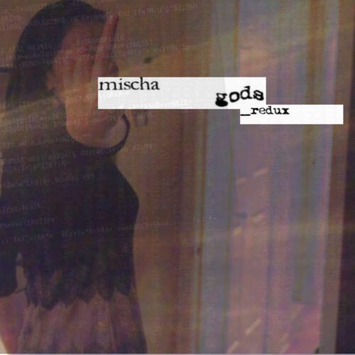 Mischa Gods – _redux
