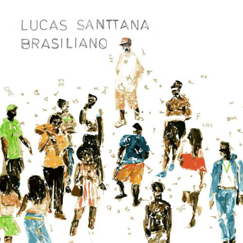 Lucas Santtana – Brasiliano