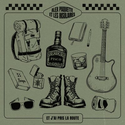 Alex Paquette – Et j’ai pris la route