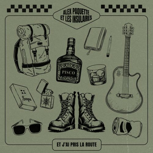 Alex Paquette – Et j&rsquo;ai pris la route