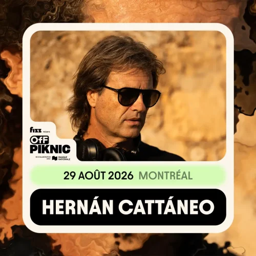 OfF Piknic : Hernán Cattáneo au parc Jean-Drapeau