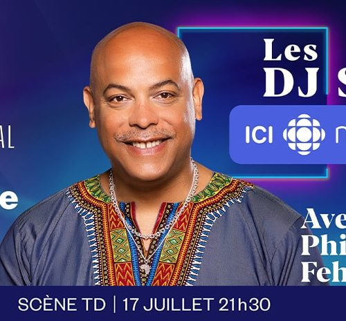Festival international Nuits d’Afrique : DJ Set ICI MUSIQUE – Phillipe au parterre du Quartier des Spectacles