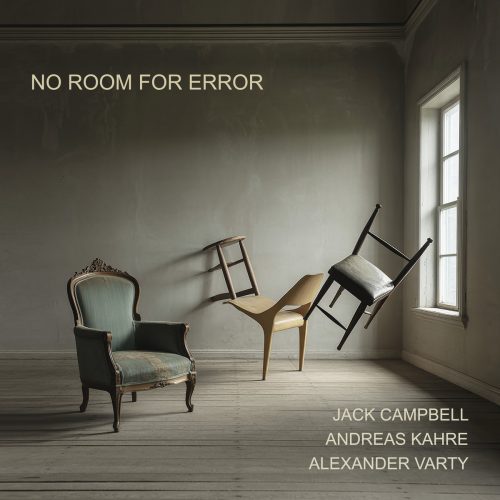 Jack M Campbell, Andreas Kahre, Alexander Varty – No Room For Error