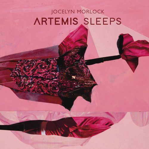 Jocelyn Morlock – Artemis Sleeps